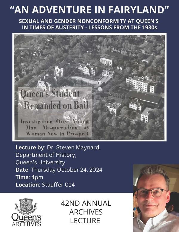 42nd Annual Archive Lecture Queen's University Archives